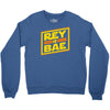 rey is bae Crewneck Sweatshirt