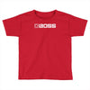 boss new Toddler T-shirt