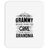 I Am Called Grammy... Mousepad