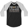 proud autism mama 3/4 Sleeve Shirt
