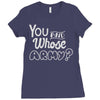 you and whose army Ladies Fitted T-Shirt