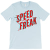 speed freak T-Shirt