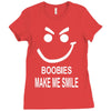 boobies make me smile Ladies Fitted T-Shirt