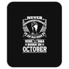 Never Underestimate Old Man Who Was Born October Mousepad