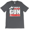 just one more gun i promise T-Shirt