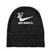 just shoot it Baby Beanies