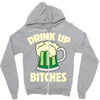 drink up bitches Zipper Hoodie