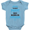 The Best Poppy Was Born In October Baby Onesie