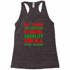 all i want for christmas Racerback Tank