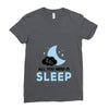 All You Need is Sleep Ladies Fitted T-Shirt