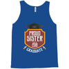proud sister of a 2018 graduate. Tank Top