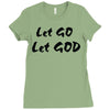 let go let god Ladies Fitted T-Shirt