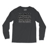 i'm not arguing Long Sleeve Shirts