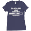 sarcasm now loading Ladies Fitted T-Shirt