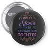 stolze mama einer grossartigen tochter hoodie Pin-back button