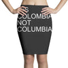 it's colombia not columbia Pencil Skirts