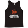 thanks to phoenicians Tank Top