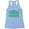 cheers fckers Racerback Tank