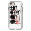 eeny meeny miny moe iPhone 8