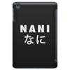 NANI iPad Mini