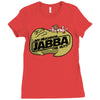 my neighbor jabba Ladies Fitted T-Shirt