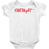 one night Baby Bodysuit