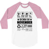 Born In November 3/4 Sleeve Shirt