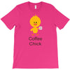 coffee chick T-Shirt