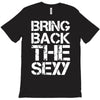 bring back the sexy T-Shirt