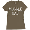 muggle dad Ladies Fitted T-Shirt