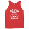 This Is What A Really Cool Nurse Looks Like Tank Top