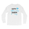 Happy First Father's Day Daddy Long Sleeve Shirts