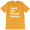 Jude JB Willem Malcolm T-Shirt