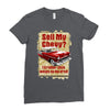 sell my chevy ideal birthday gift or present Ladies Fitted T-Shirt
