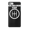 real men drive stick iPhone 7 Case