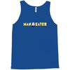 man eater Tank Top