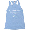 All I Want For Christmas Is You Racerback Tank