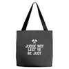 judge not lest ye be judy Tote Bags