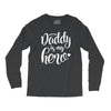 Daddy is my Hero Long Sleeve Shirts