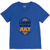 Legends are born in July V-Neck Tee