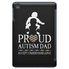 Proud Autism Dad - Autism Awareness Day iPad Mini