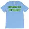 Humboldt Strong T-Shirt
