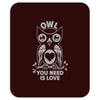 owl you need Mousepad