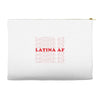 Latina Af Accessory Pouches