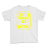 that's a horrible idea what time Youth Tee