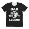 Dad The Man The Myth The Legend - Son of a Legend Family Matching All Over Women's T-shirt