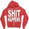 shit happens Zipper Hoodie