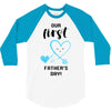 Our First Father's Day! Baby Boy 3/4 Sleeve Shirt