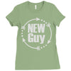 new guy Ladies Fitted T-Shirt