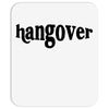 Hangover Pocket Mousepad